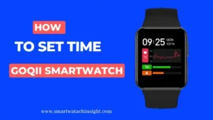 How to Set Time in GOQii Smartwatch