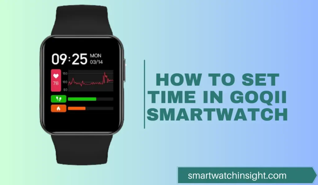How to Set Time in GOQii Smartwatch