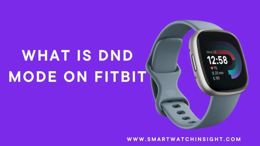 What is DND Mode on Fitbit