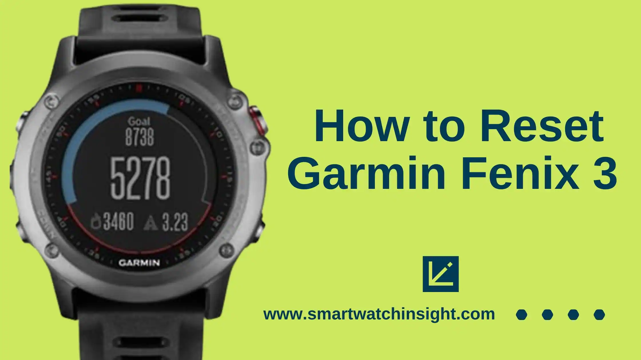 How to Reset Garmin Fenix 3
