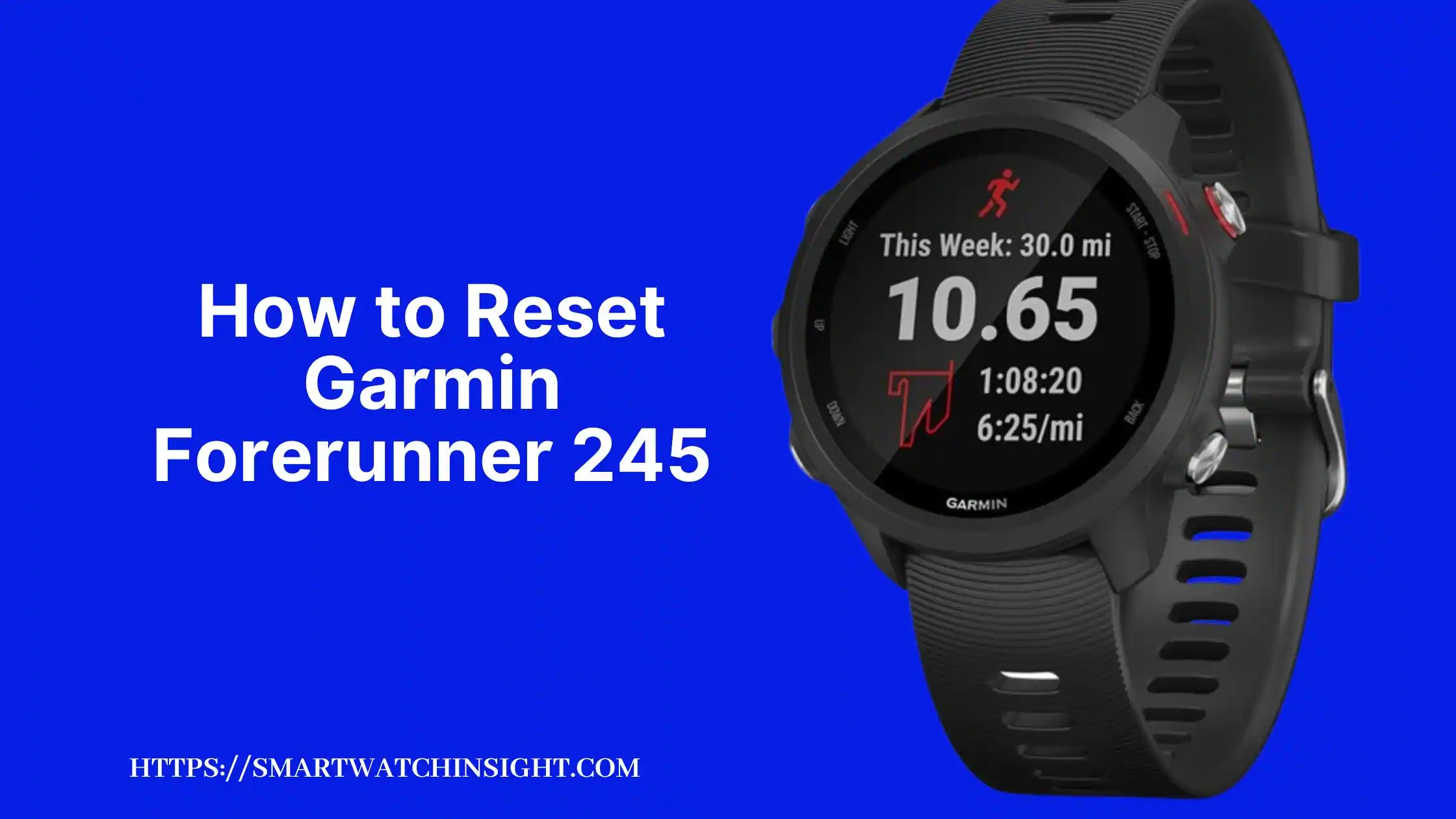 How to Reset Garmin Forerunner 245