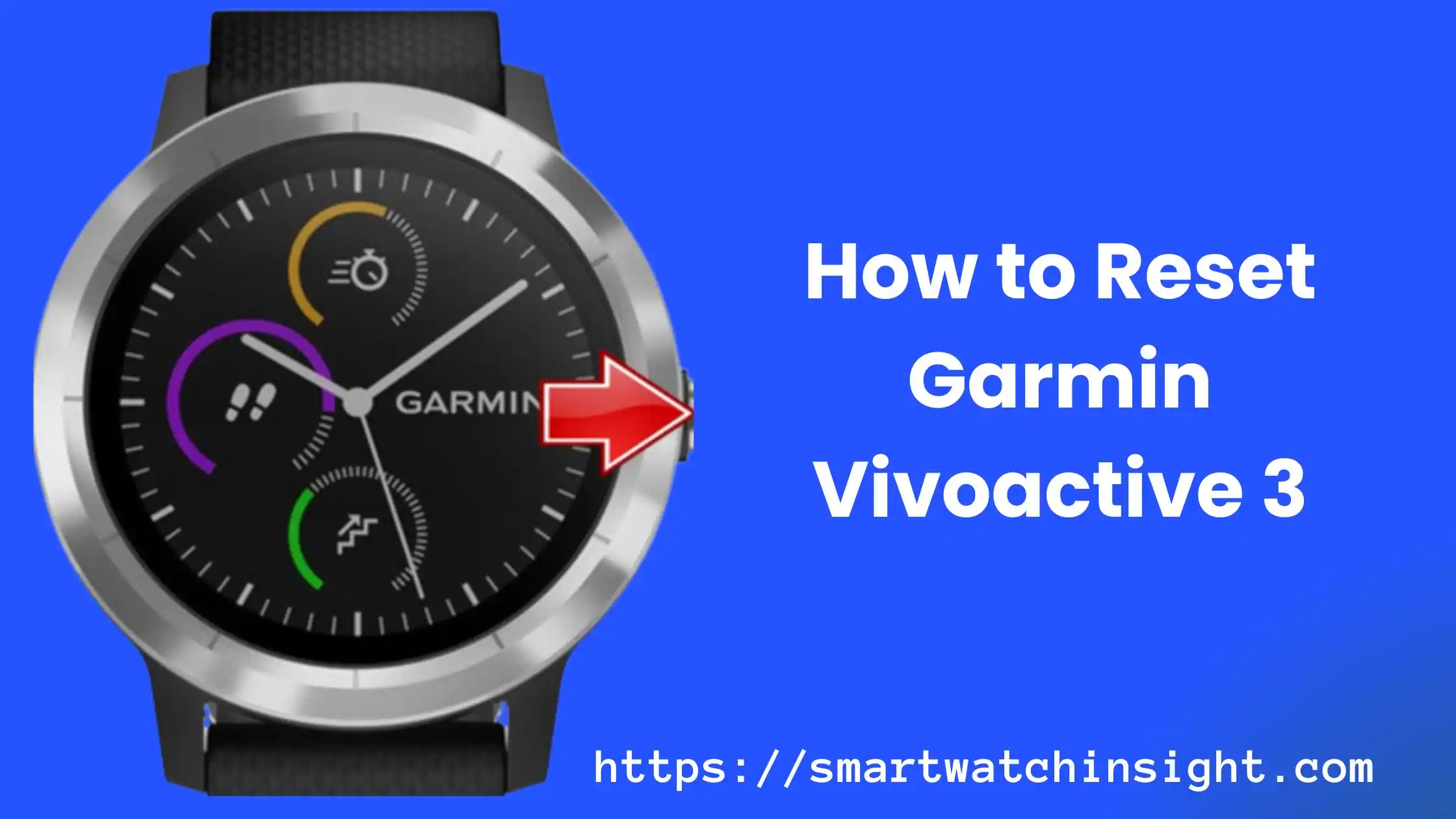How to Reset Garmin Vivoactive 3