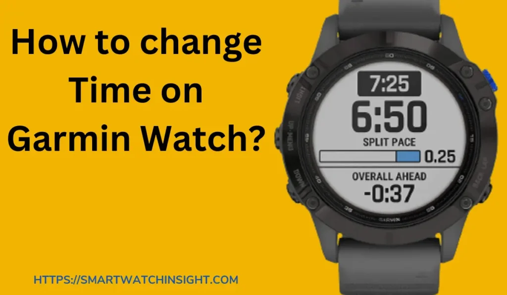 How to Change Time on Garmin Watch
