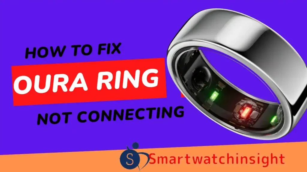 Oura Ring Not Connecting