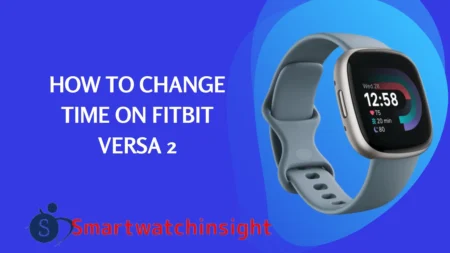 How to Change Time on Fitbit Versa 2