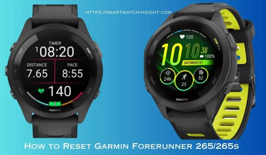 How To Reset Garmin Forerunner 265/265s That