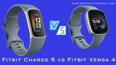 Fitbit Charge 5 vs Fitbit Versa 4 Specs: Which One Is Right for You? Fitbit Charge 5 vs Fitbit Versa 4 Specs