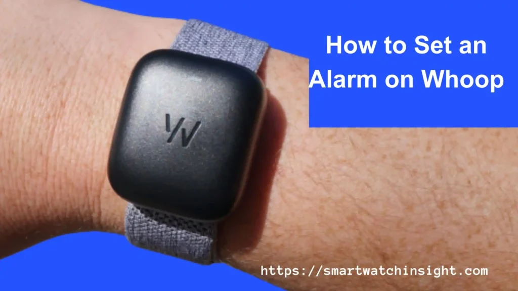 How to Set an Alarm on Whoop