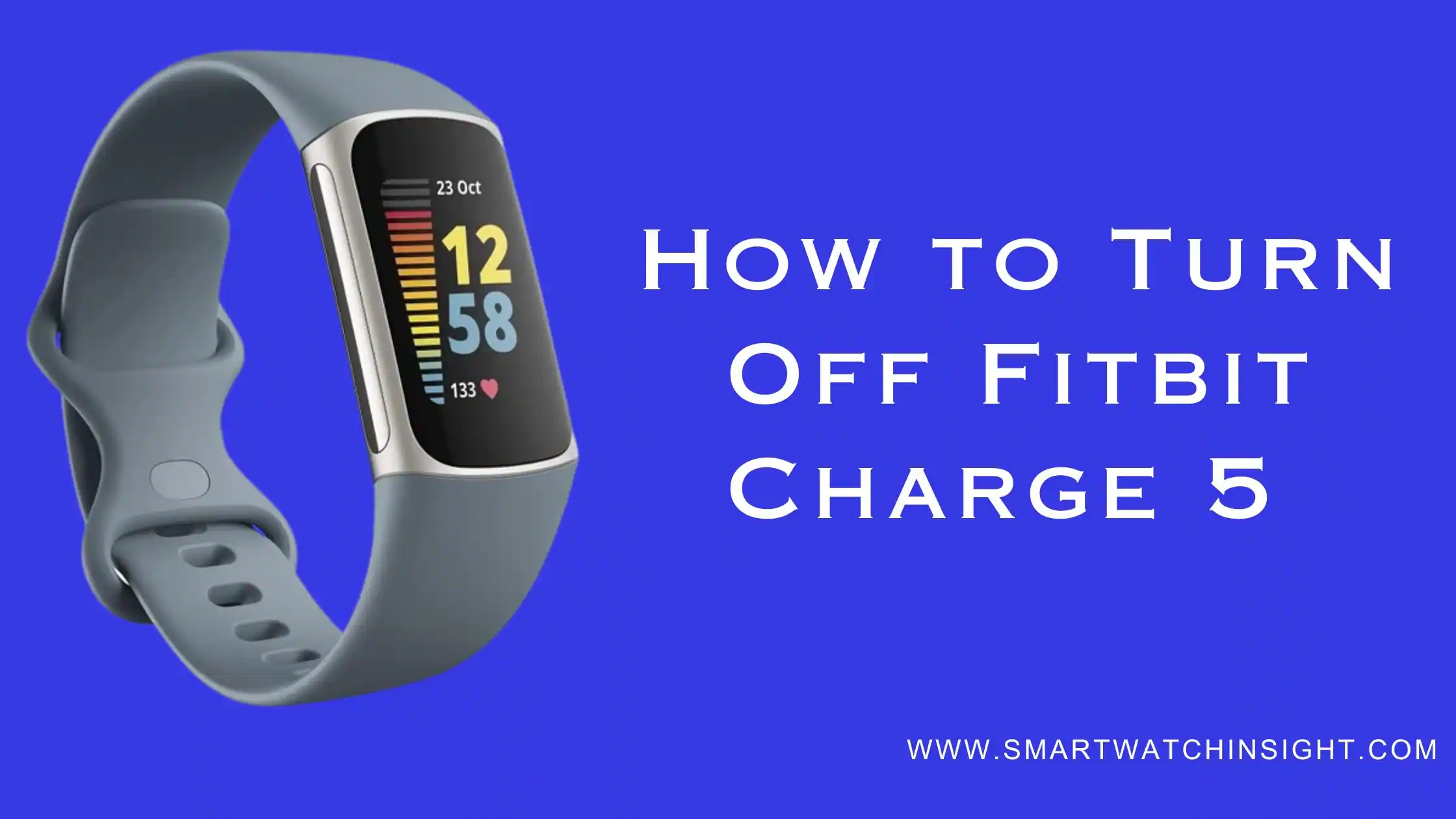 How to Turn Off Fitbit Charge 5