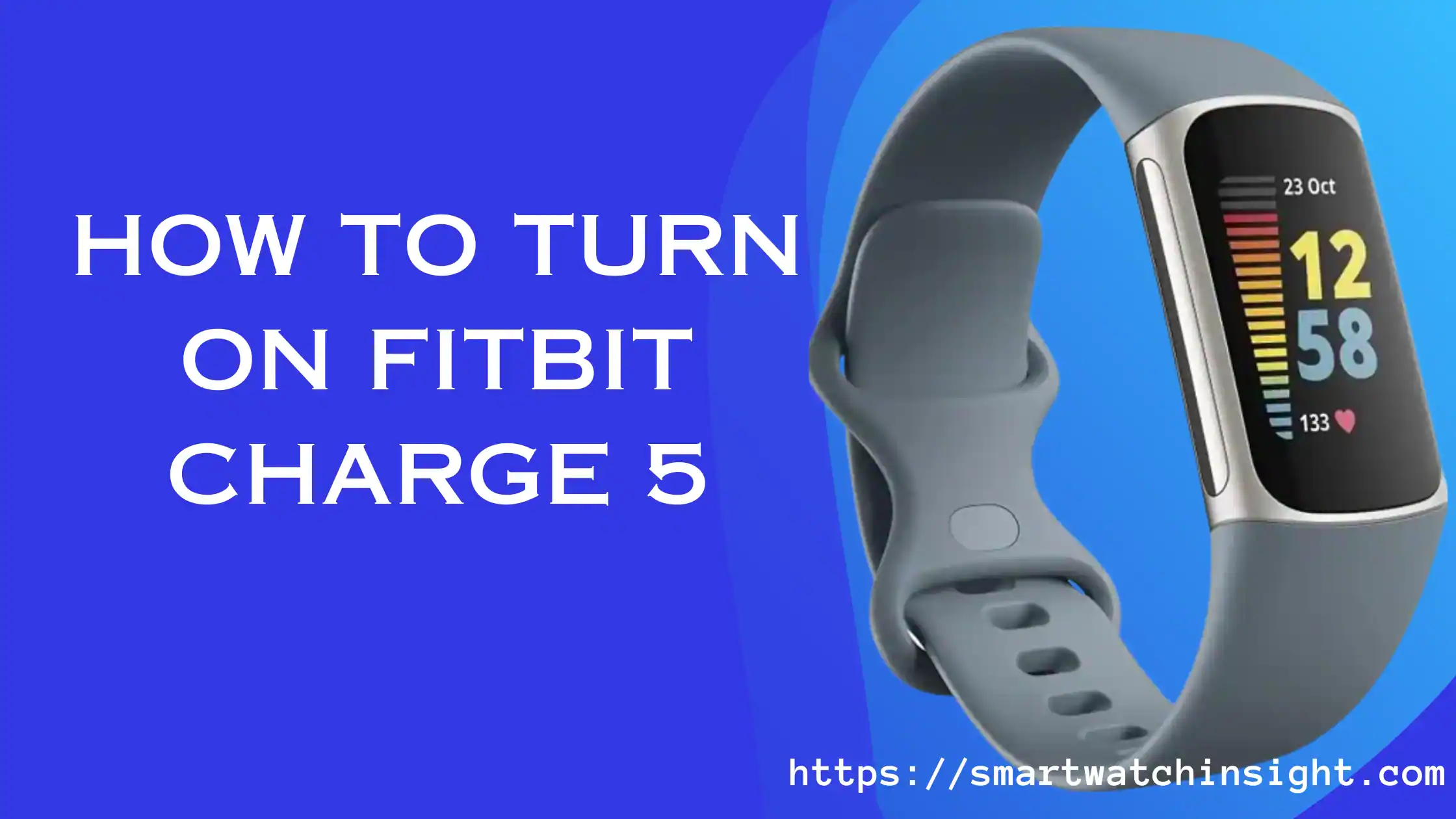 How to Turn on Fitbit Charge 5