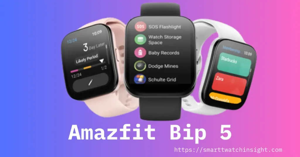 Amazfit Bip 5-Best Smart watch under $100