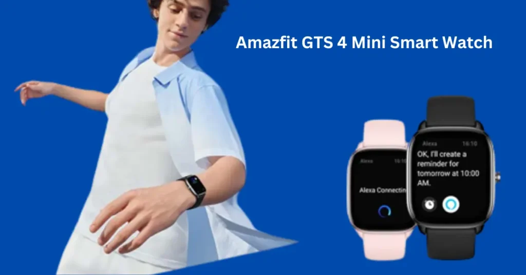 Amazfit GTS 4 Mini Smart Watch -Best Smartwatch under $100