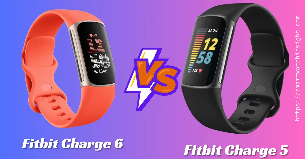 Fitbit charge 6 vs. charge 5
