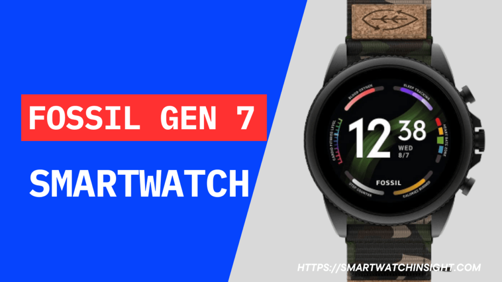 Read more about the article Fossil Gen 7: A Comprehensive Overview of Features, Specs, and Release Date