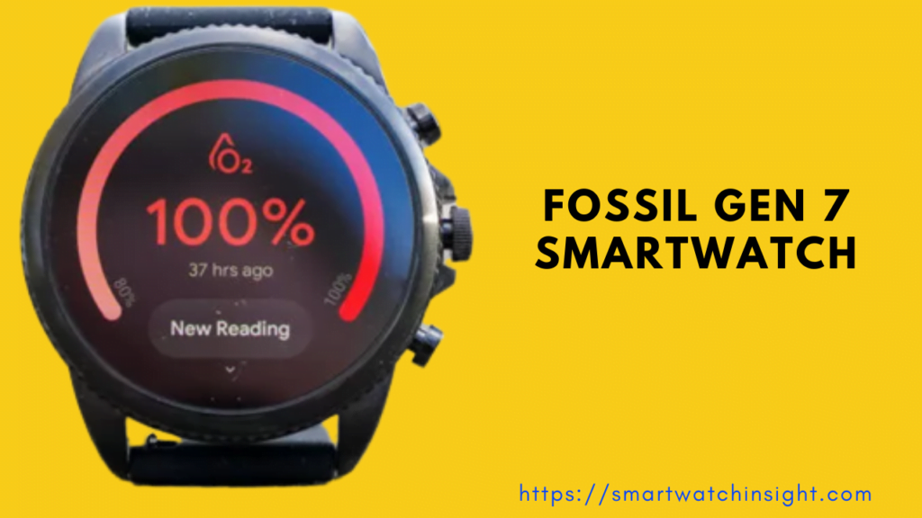 Fossil Gen 7 smartwatch