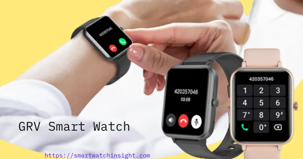 Best Smartwatch under $50 -GRV Smart Watch