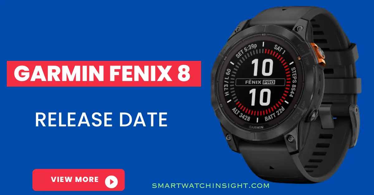 Garmin Fenix 8 Release Date
