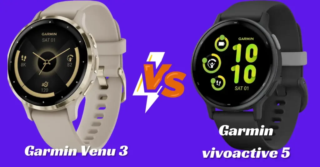 Read more about the article Garmin Vivoactive 5 vs Venu 3 : Size, Features, and Price Compared