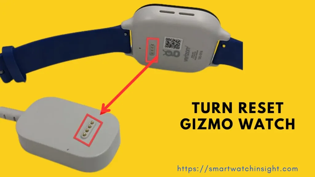 How to Reset GizmoWatch