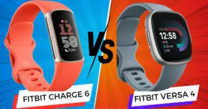 Fitbit Charge 6 vs Versa 4