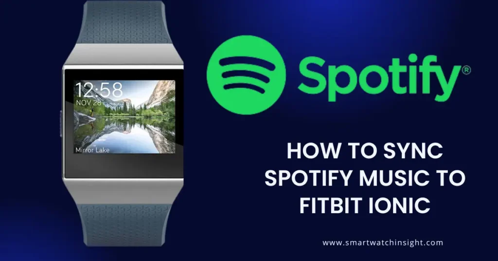 Sync Spotify Music to Fitbit Ionic