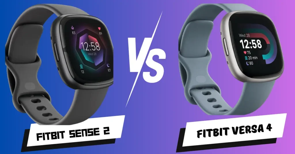 Fitbit Sense 2 vs Versa 4