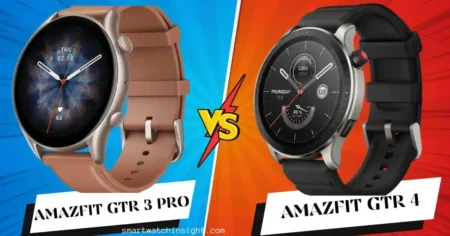 Amazfit GTR 3 Pro vs GTR 4: The Ultimate Comparison Amazfit GTR 3 Pro vs GTR 4
