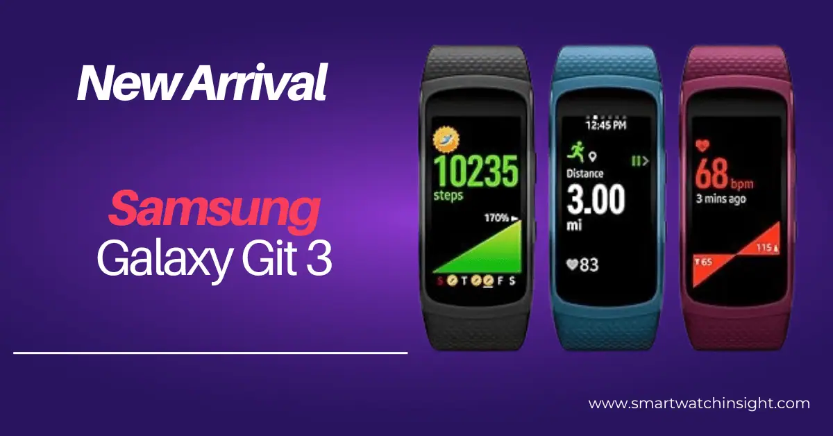 Samsung galaxy Fit 3 Design