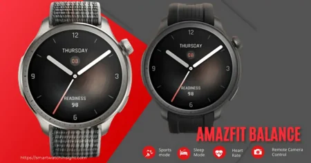 Amazfit Balance Review