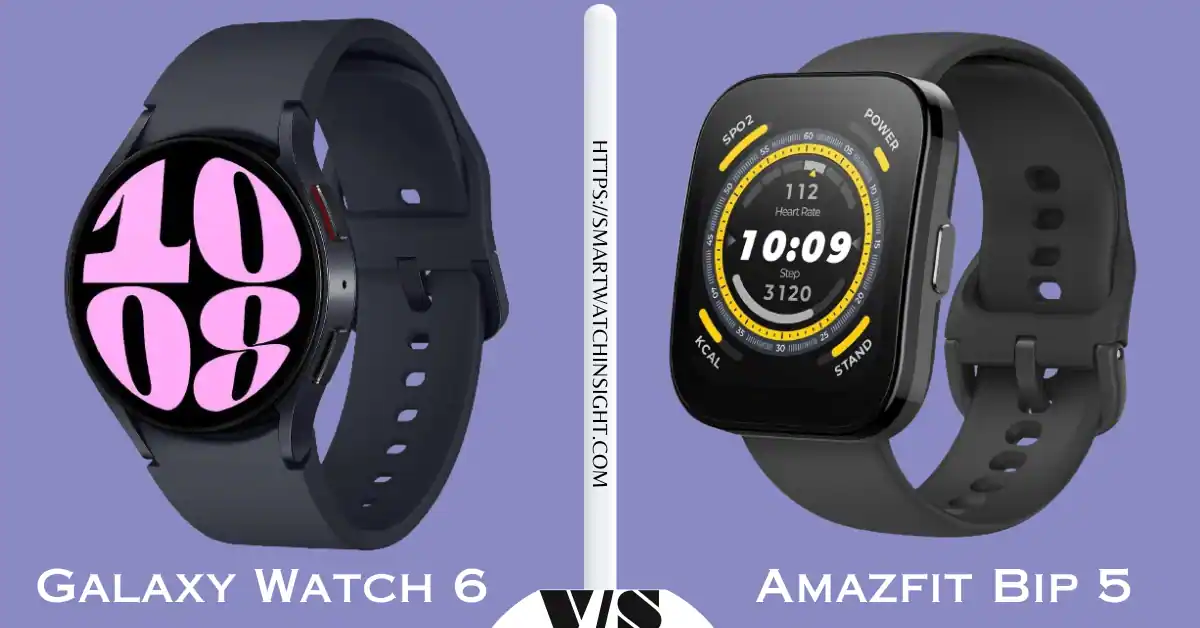 Amazfit Bip 5 vs Samsung Galaxy Watch 6