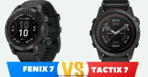 Read more about the article Garmin fenix 7 vs Garmin Tactix 7: Which is the Better Choice