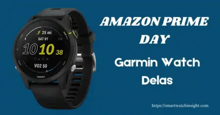 Prime Day 2025Garmin watch Deals
