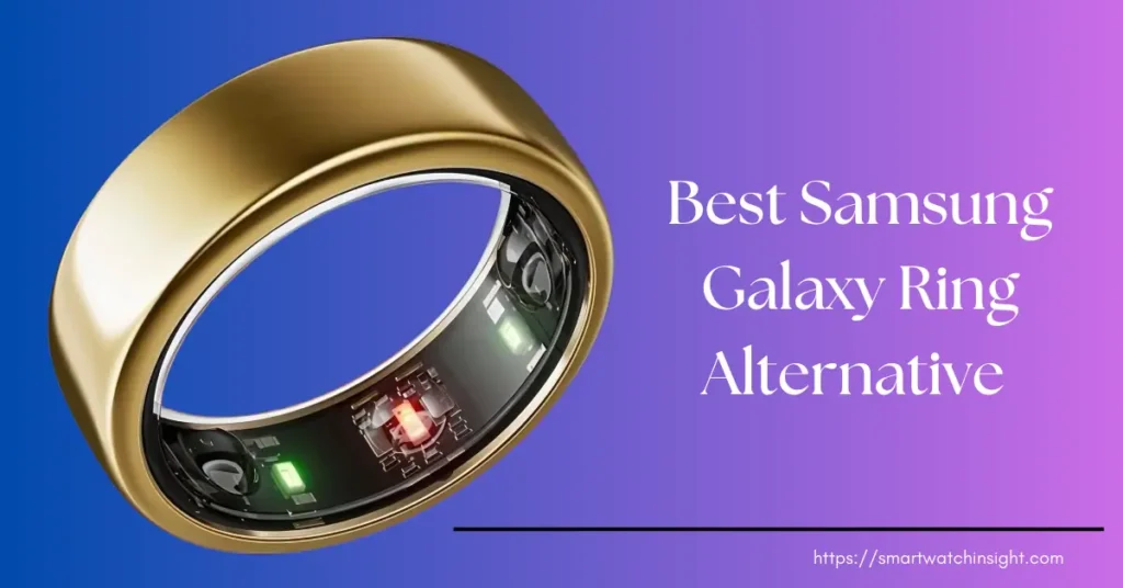 Best Samsung Galaxy Ring Alternative 