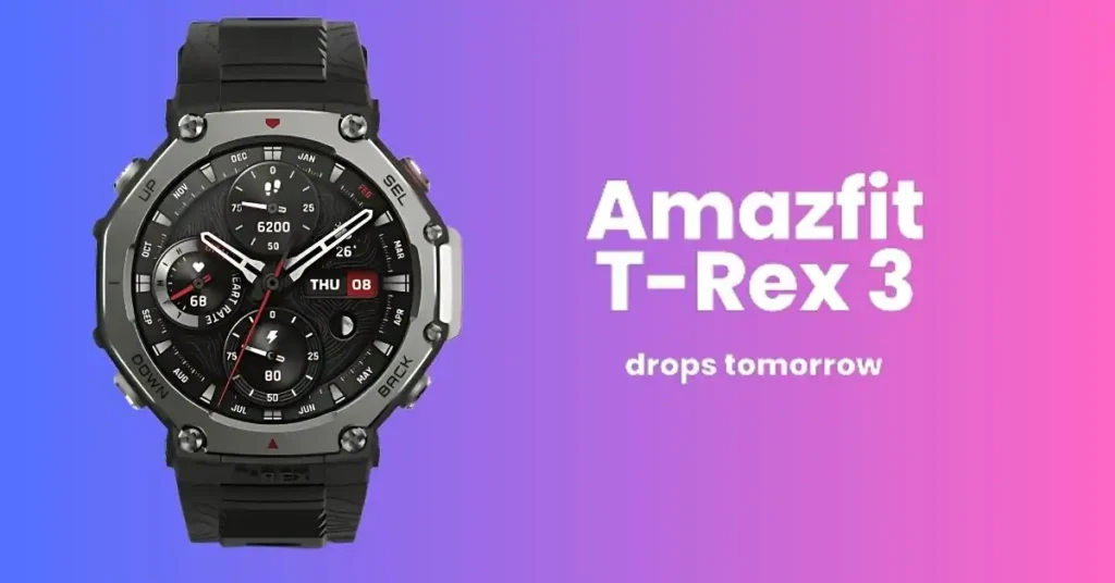 Amazfit T-Rex 3 Video Leak: New Design and Features Revealed