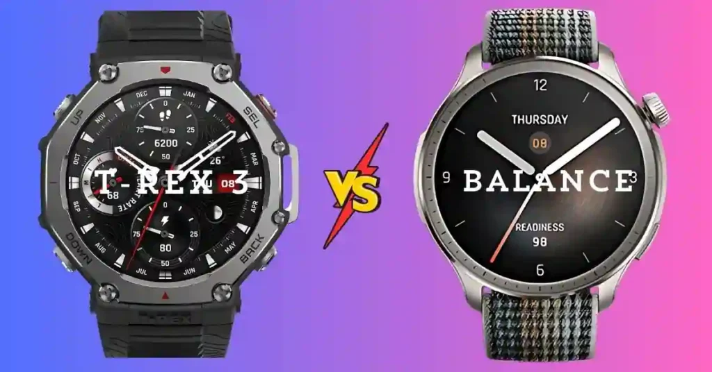 Amazfit T-Rex 3 vs Amazfit Balance: My Hands-On Experience and Which One is Better