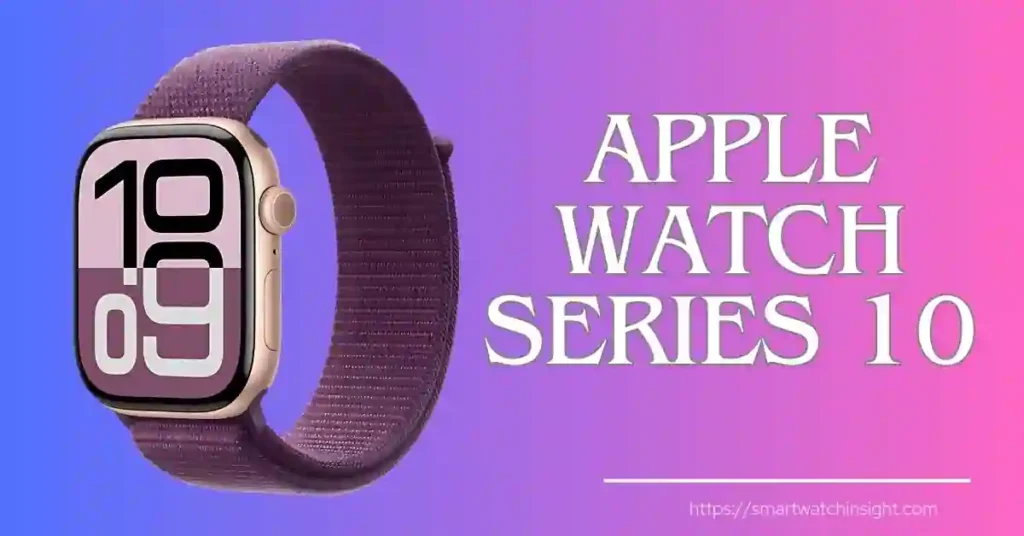 Apple Watch Series 10 with large OLED display and sleek titanium finish