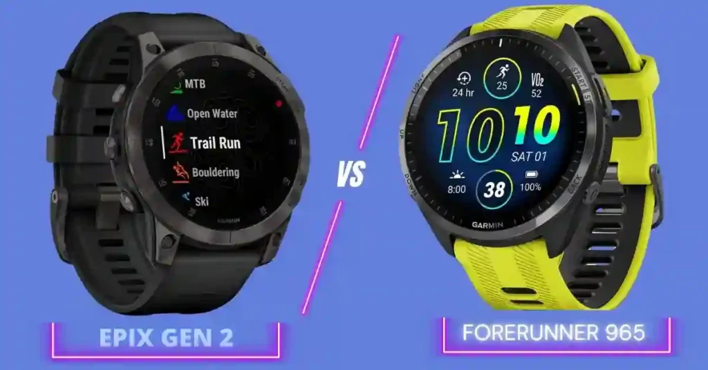 Garmin Epix Gen 2 vs Forerunner 965 Which Watch is Right for You