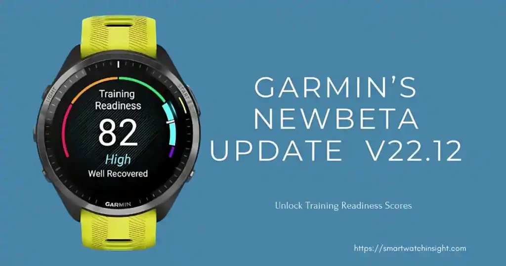 Garmin’s New v22.12 Update: Unlock Training Readiness Scores