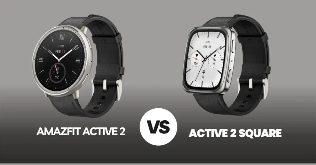 Amazfit Active 2 Round (left) and Active 2 Square (right) smartwatches side-by-side, showcasing their distinct circular and rectangular display shapes for 2025.