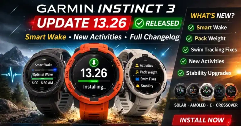 Garmin Instinct 3 Update 13.26: Smart Wake, New Activities & Official Changelog